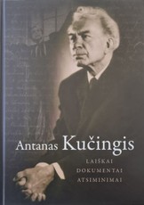 Laiškai, dokumentai, atsiminimai