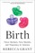 Birth