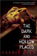 The Dark and Hollow Places