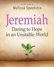 Jeremiah - Women's Bible Study Participant Book