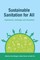 Sustainable Sanitation for All