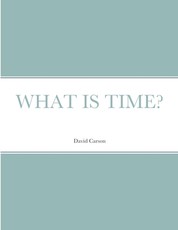 What Is Time?