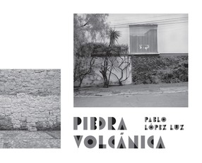 Pablo LÃ³pez Luz: Piedra VolcÃ¡nica