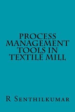 Process Management Tools in Textile Mill