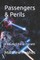 Passengers & Perils