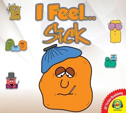 I Feel... Sick