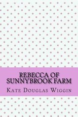 Rebecca of sunnybrook farm