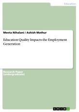 Nihalani, M: Education Quality Impacts the Employment Genera