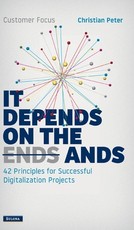 Customer Focus - It Depends on the Ands