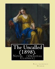 The Uncalled (1898). By