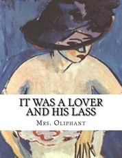 It Was A Lover And His Lass