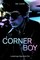 Corner Boy