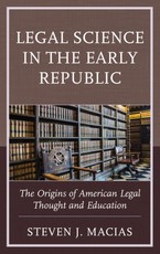 Legal Science in the Early Republic