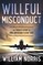Norris, W: Willful Misconduct