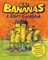 Bad Bananas: A Story Cookbook for Kids
