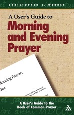 A User's Guide to the Book of Common Prayer
