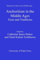 Anchoritism in the Middle Ages