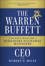 The Warren Buffett CEO: 25th Anniversary Edition
