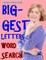 Biggest Letters Word Search