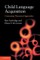 Child Language Acquisition