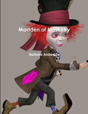 Madden of Musketry