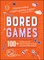Bored Games