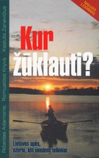 Kur žūklauti