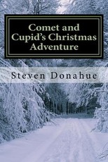 Comet and Cupid's Christmas Adventure