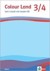 Colour Land ab Klasse 3. Let's check (Tests, Kopiervorlagen).  Ausgabe für Bayern. Klasse 3/4