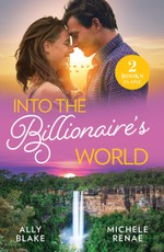 Into The Billionaire's World...