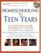 Homeschooling: The Teen Years