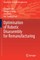 Optimisation of Robotic Disassembly for Remanufacturing