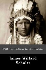 With the Indians in the Rockies