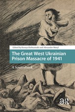 The Great West Ukrainian Prison Massacre of 1941