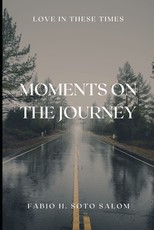 Moments on the Journey