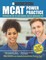 MCAT Power Practice