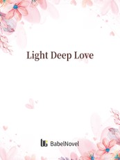 Light Deep Love