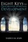 Eight Keys to Progressive Spiritual Development