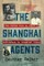 The Shanghai Agents
