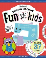 The Best of Sewing Machine Fun for Kids