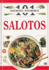 Salotos. 101 naudingi patarimai