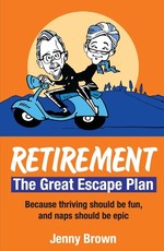 Retirement, The Great Escape Plan