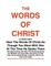 THE WORDS OF CHRIST By St JOHN