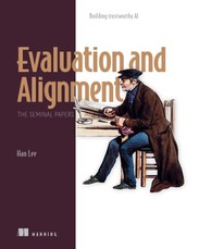 Evaluation and Alignment, the Seminal Papers