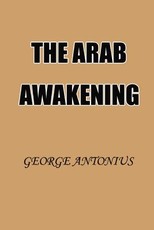 The Arab Awakening
