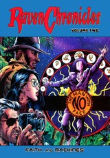 Raven Chronicles - Volume Two: Faith and Machines