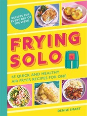 Frying Solo