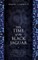The Time of the Black Jaguar
