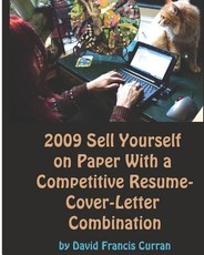 2009 Sell Yourself On Paper With A Competitive RÃ©sumÃ©-Cover-Letter Combination