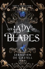 Our Lady of Blades